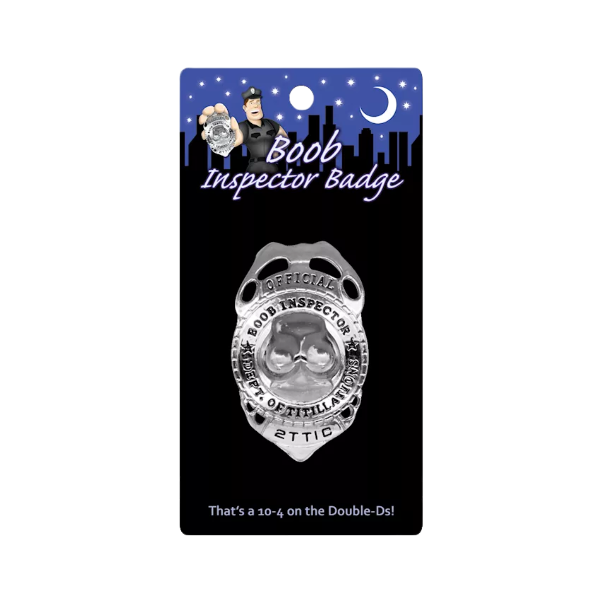 Boob Inspector Badge