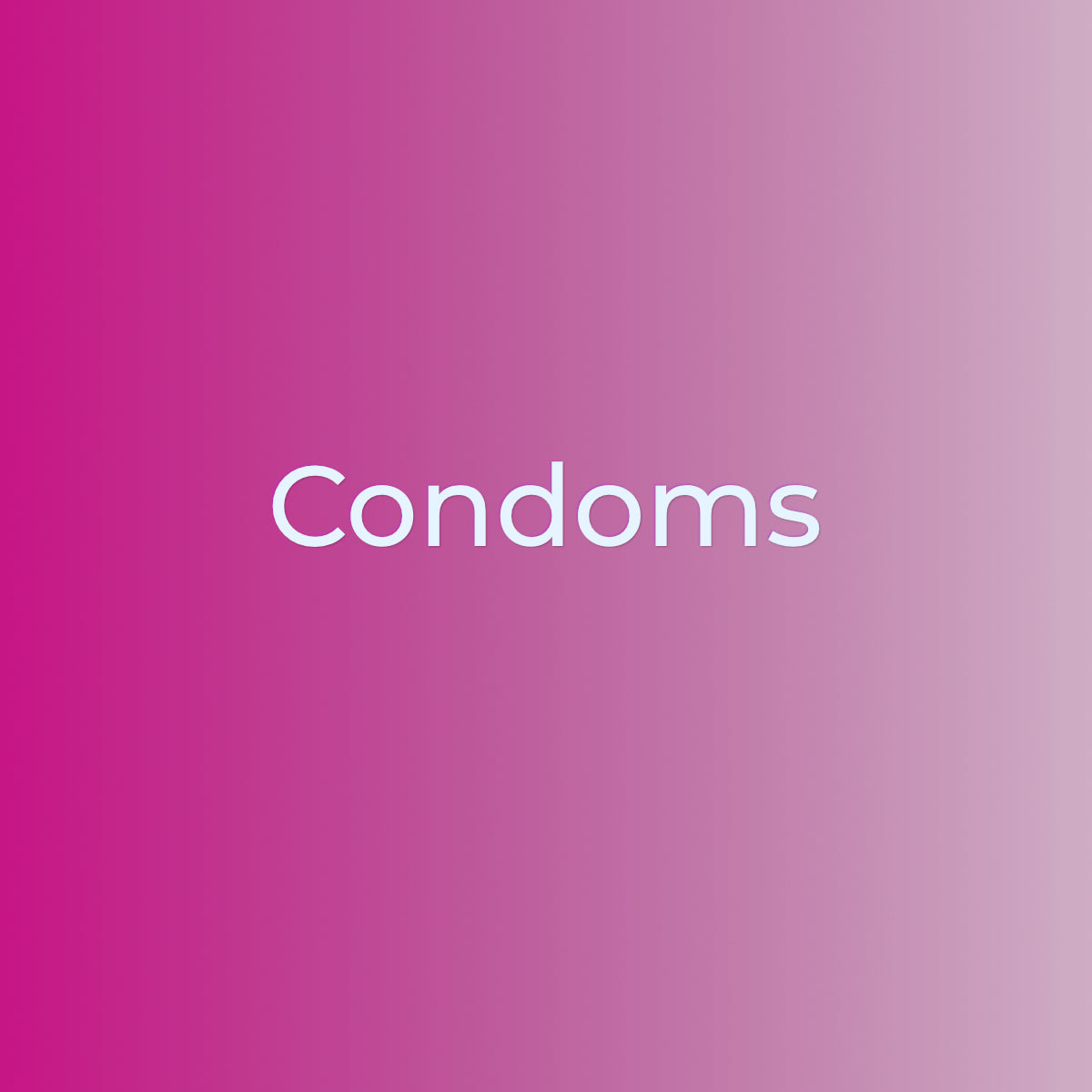 Condoms