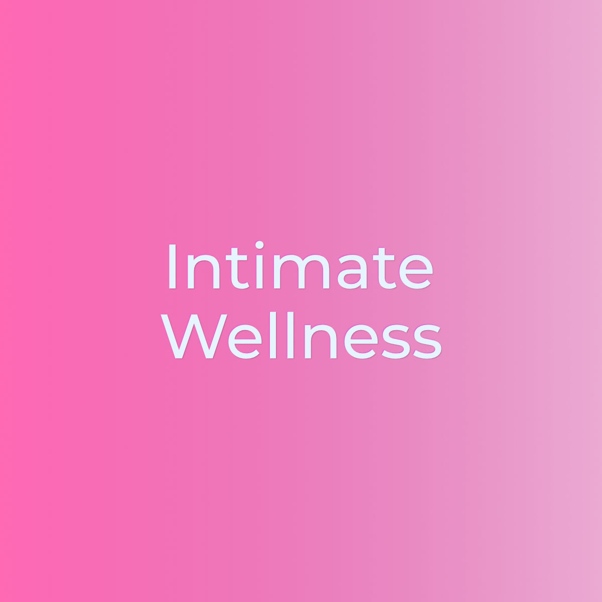 Intimate Wellness