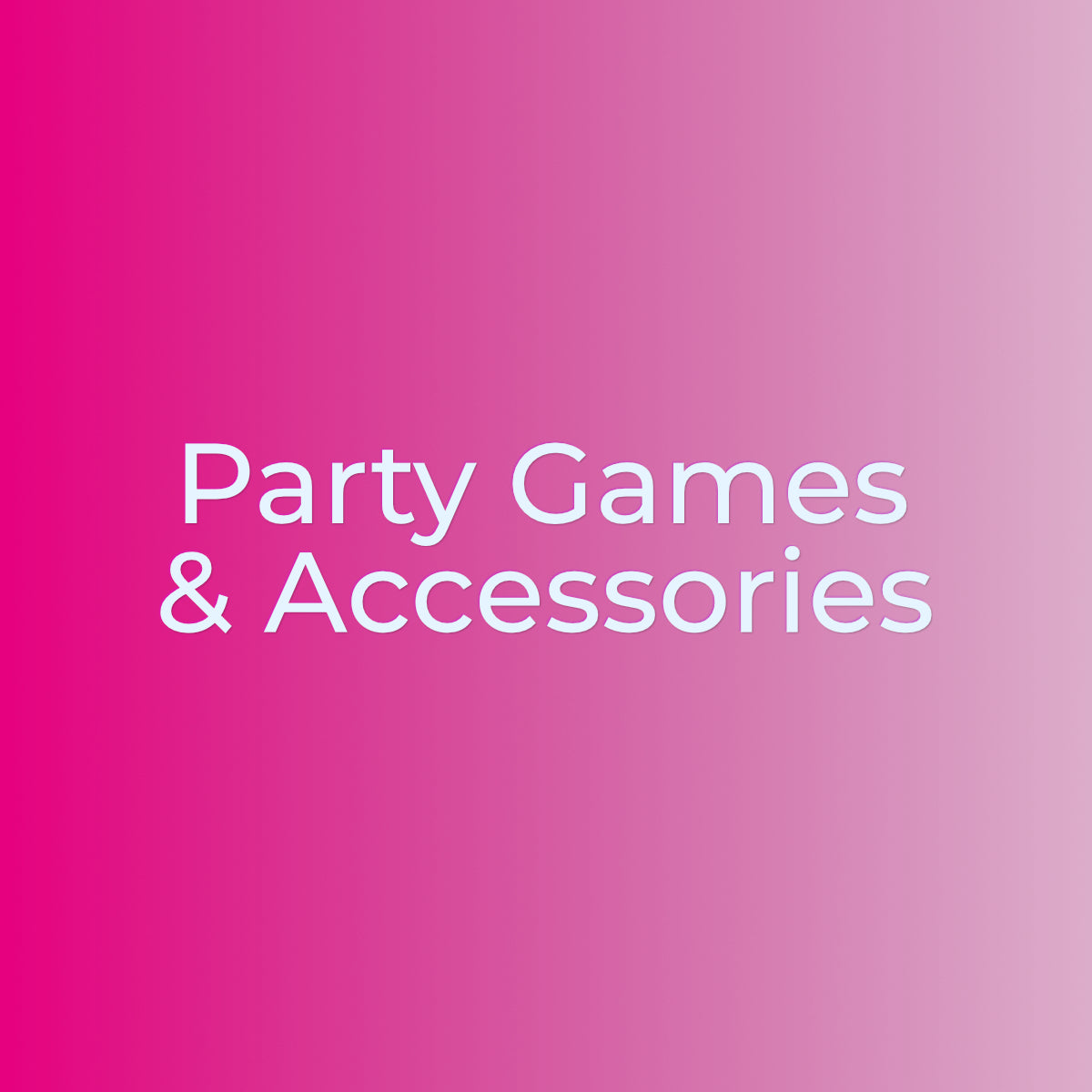 Party Games & Accessories