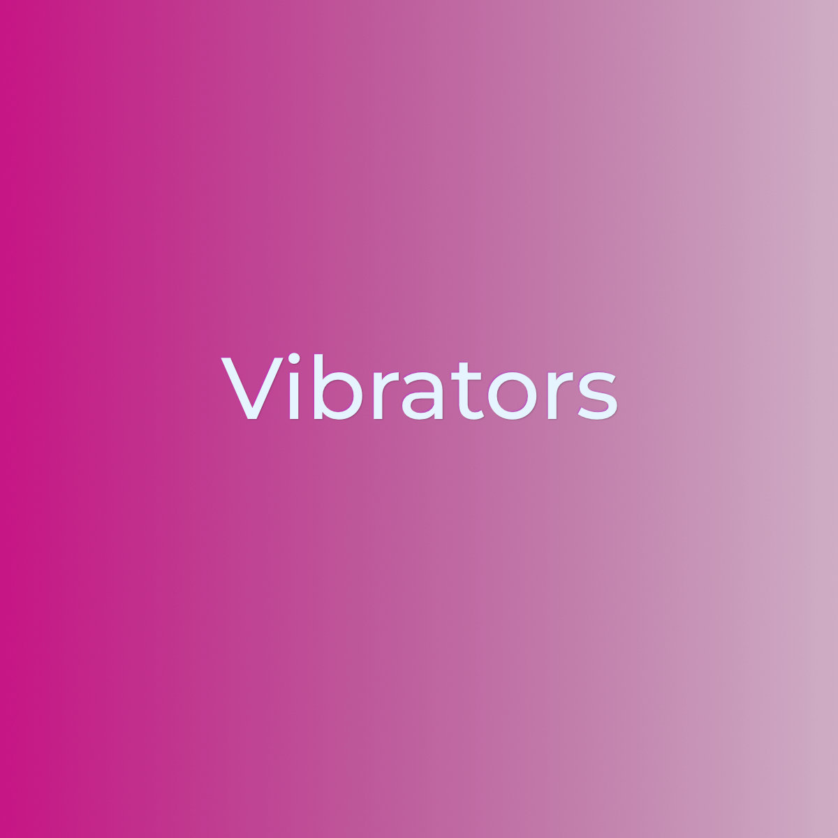 Vibrators